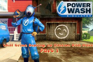 image from Powerwash Simulator: Chill Grime Busting, No Dilution - Part One